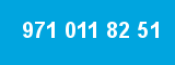 971 011 82 51